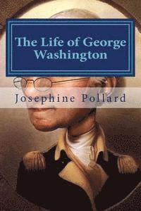 bokomslag The Life of George Washington