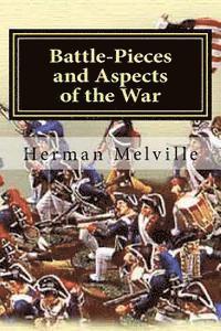 Herman Melville, Hollybook - Battle-Pieces and Aspects of the War, Häftad