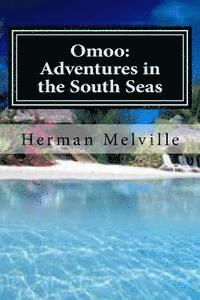 bokomslag Omoo: Adventures in the South Seas