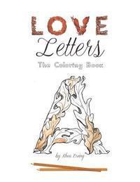 bokomslag Love Letters: The Coloring Book