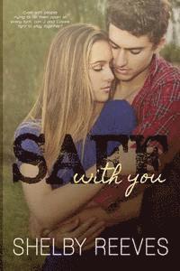 Safe with you 1