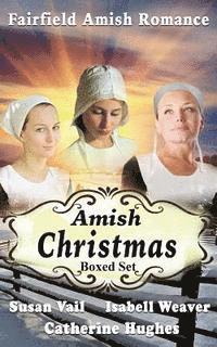 Fairfield Amish Romance: Amish Christmas Stories 1