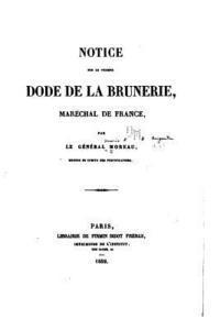 bokomslag Notice Sur Le Vicomte Dode de la Brunerie, Maréchal de France