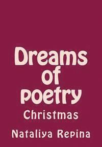 Dreams of Poetry: Christmas 1