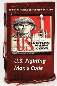 United States Department of the Army - U.S. Fighting Man's Code, Häftad
