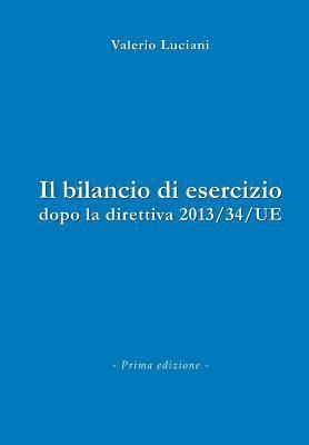 bokomslag Il bilancio di esercizio dopo la direttiva 2013/34/UE