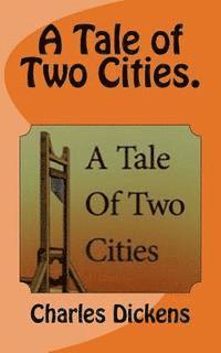 A Tale of Two Cities. 1