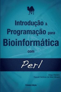 bokomslag Introdução à Programação para Bioinformática com Perl