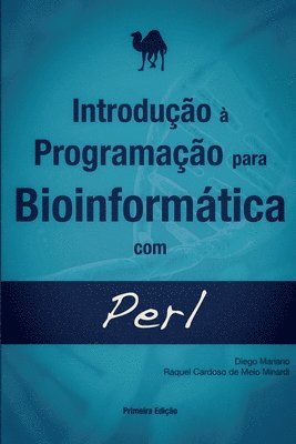 bokomslag Introdução à Programação para Bioinformática com Perl