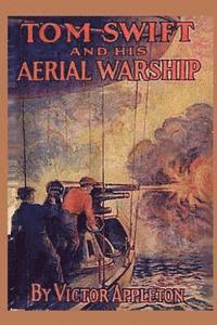 bokomslag Tom Swift and his Aerial Warship