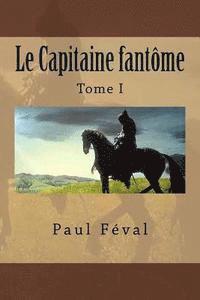 bokomslag Le Capitaine fantome