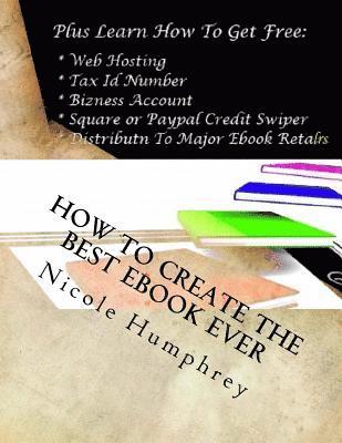 How to Create the Best eBook Ever 1