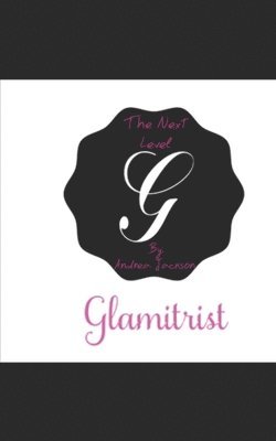 Glamitrist: The Next Level 1