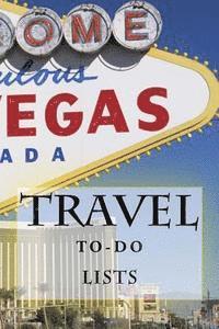 Richard B. Foster - Travel To-Do Lists Book: Stay Organized, Häftad