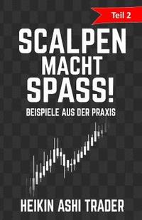 bokomslag Scalpen macht Spass 2: Teil 2: Beispiele aus der Praxis