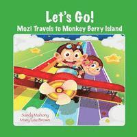 Let's Go! Mozi Travels to Monkey Berry Island 1