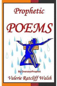 Prophetic Poems 1