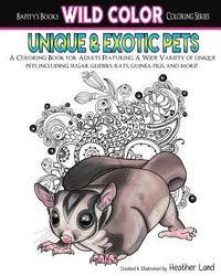 bokomslag Unique & Exotic Pets: Adult Coloring Book