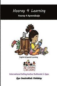 bokomslag Hooray 4 Learning: English & Spanish Learning