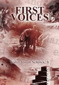bokomslag First Voices: A Novel Based on Biblical Genesis