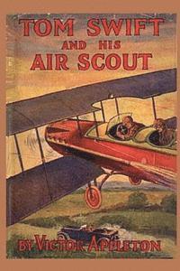 bokomslag Tom Swift and his Air Scout