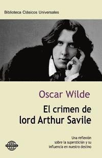 bokomslag El crimen de lord Arthur Savile