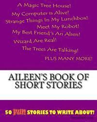 bokomslag Aileen's Book Of Short Stories