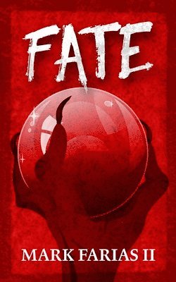 II Farias, Mark Randall - Fate, Häftad
