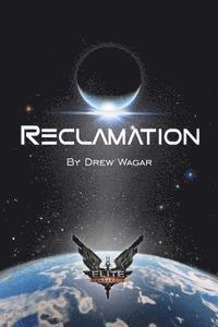 Elite: Reclamation 1