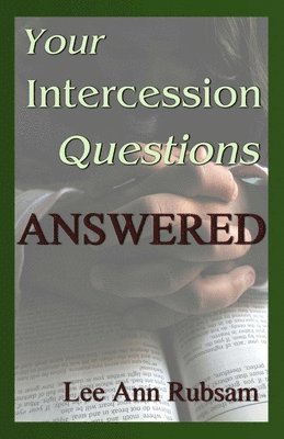 bokomslag Your Intercession Questions Answered