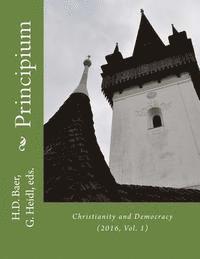 bokomslag Principium: Christianity and Democracy