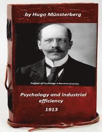 bokomslag Psychology and industrial efficiency (Original Version)