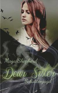 Maya Shepherd - Schattenjagd, Häftad