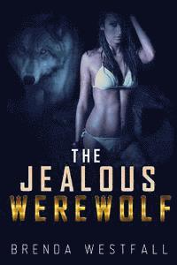 The Jealous Werewolf 1