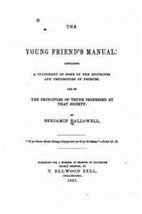 bokomslag The Young Friends' Manual