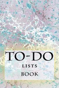 bokomslag To-Do Lists Book: Stay Organized