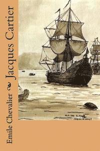 Emile Chevalier, G-Ph Ballin - Jacques Cartier, Häftad