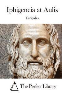 Iphigeneia at Aulis