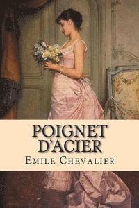 Emile Chevalier, G-Ph Ballin - Poignet d'acier, Häftad