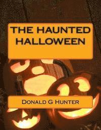 bokomslag The haunted halloween