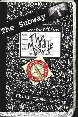 The Subway - Book II - The Middle Part 1