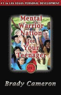 bokomslag Mental Warrior Nation for Your Teenager