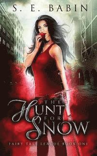 S. E. Babin - The Hunt for Snow, Häftad