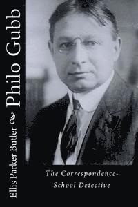 bokomslag Philo Gubb: The Correspondence-School Detective