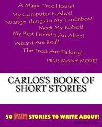 bokomslag Carlos's Book Of Short Stories