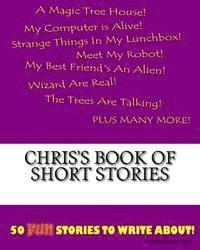 bokomslag Chris's Book Of Short Stories