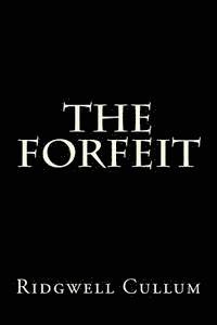 The Forfeit 1