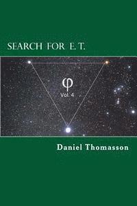 Daniel E. Thomasson - Search for E. T. (Equilateral Triangle): Phi, Häftad