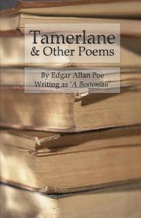 bokomslag Tamerlane & Other Poems