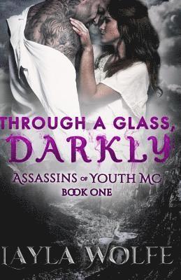 Through A Glass, Darkly 1